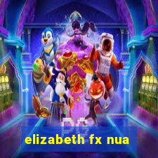 elizabeth fx nua